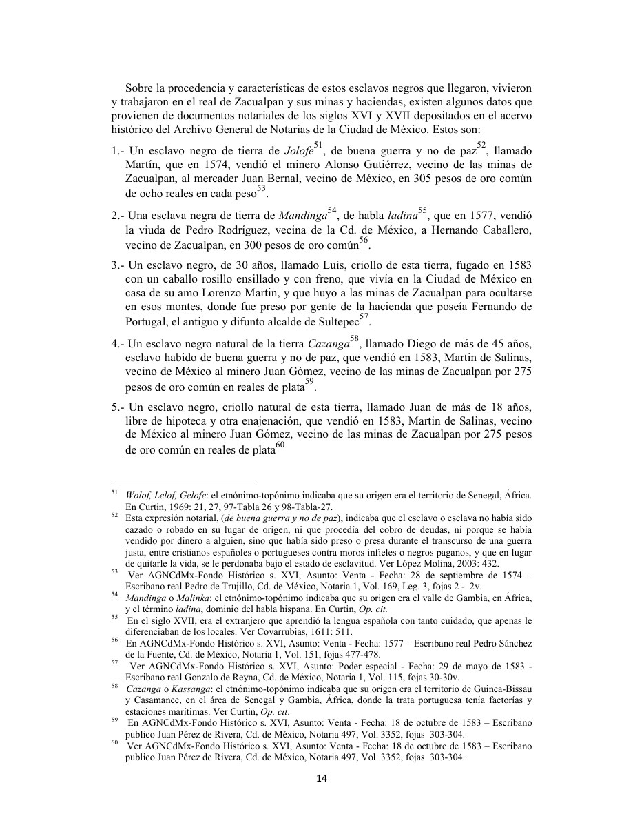 Esquema de estratificación social colonial utilizado en el estudio